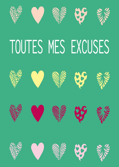 Carte d'excuse, envoyer cette carte toutes mes excuses avec des coeurs